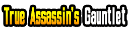 True Assassin's Gauntlet