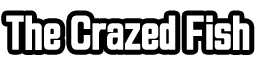 The Crazed Fish