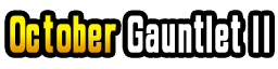 October Gauntlet II