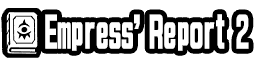 Empress' Report 2
