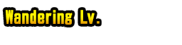 Wandering Lv.11–20