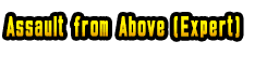 Assault from Above (Expert)