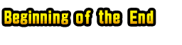 Beginning of the End