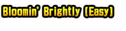 Bloomin' Brightly