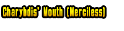 Charybdis' Mouth