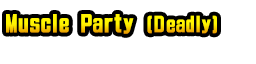 Muscle Party