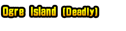 Ogre Island