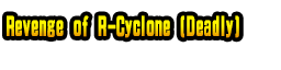 Revenge of R-Cyclone