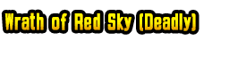 Wrath of Red Sky